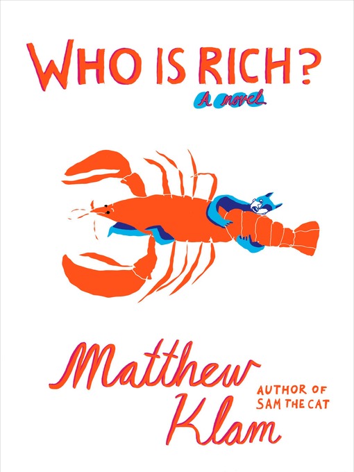 Title details for Who Is Rich? by Matthew Klam - Available